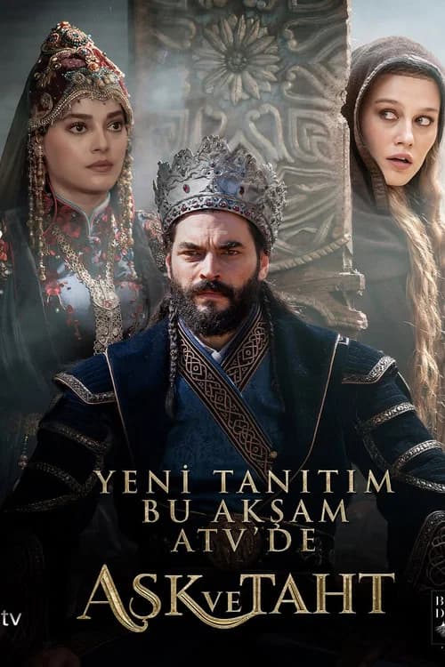 Aşk ve Taht
